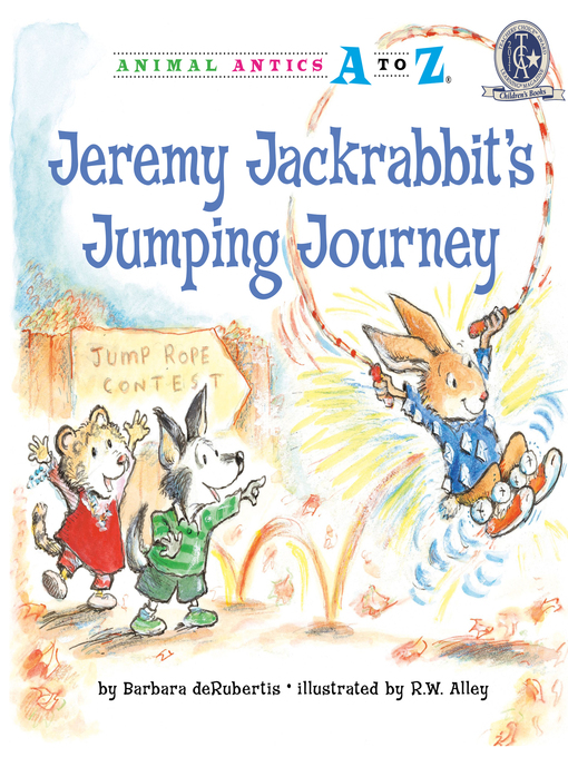 Title details for Jeremy Jackrabbit's Jumping Journey by Barbara deRubertis - Available